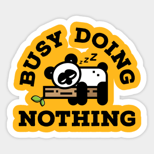 Busy Doing Nothing Panda Sticker